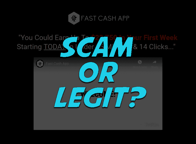 Is Fast Cash App a Scam or Legit System To Make Money Online?