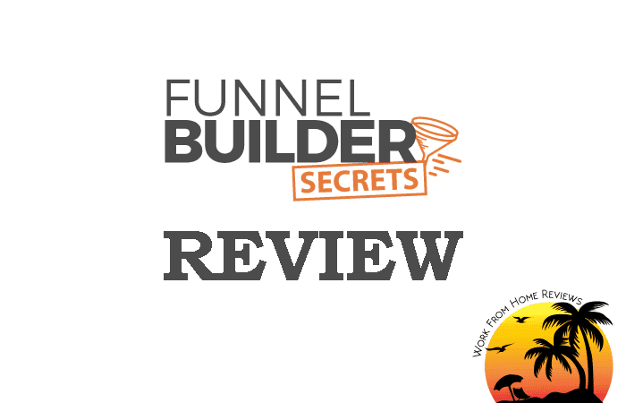 Funnel Builder Secrets Review – The Best ClickFunnels Package?