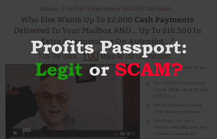 Profits Passport Review – Scam or a Legitimate Opportunity for Making Money Online?