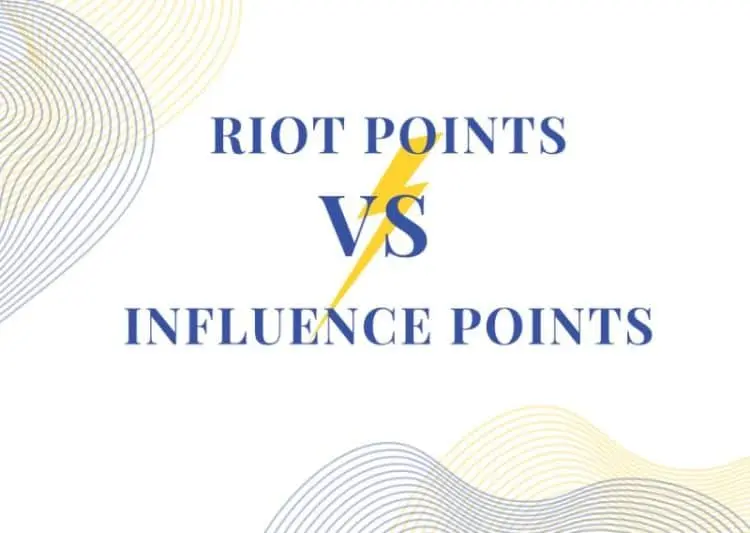 Riot Points vs Influence Points