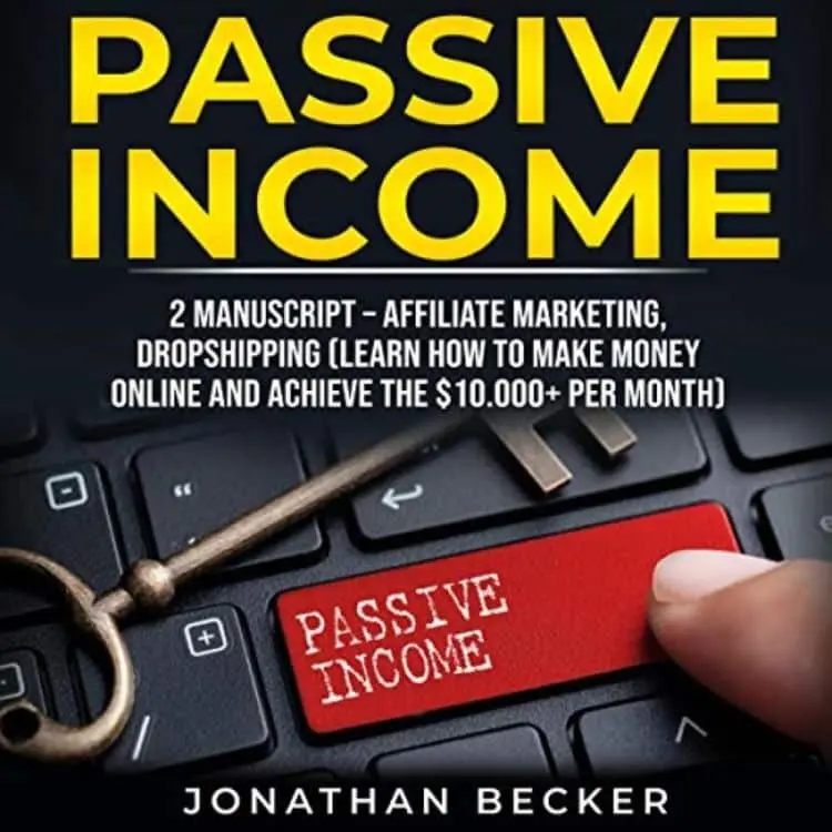 Passive Income Affiliate Marketing & Dropshipping 2 Books